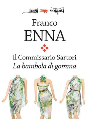 cover image of Il Commissario Sartori. La bambola di gomma